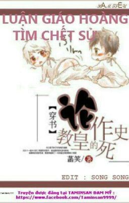 Luận giáo hoàng tìm chết sử