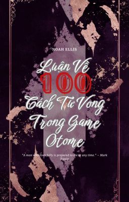 Luận Về Một Trăm Cách Tử Vong Trong Game Otome