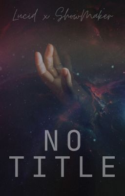 [Lucid x ShowMaker] No title