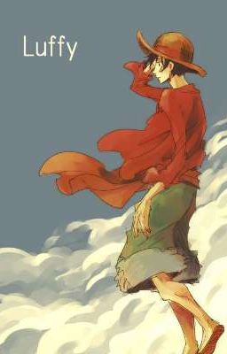 Luffy Trọng Sinh Trào Lưu 