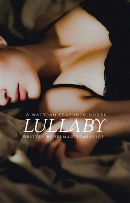 |Lullaby| ✔