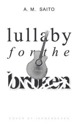 Lullaby for the Broken