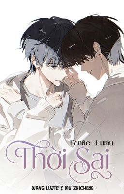 [LUMU]-THỜI SAI