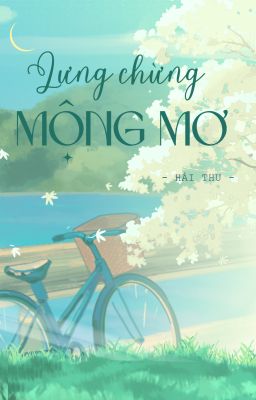 Lưng chừng mộng mơ
