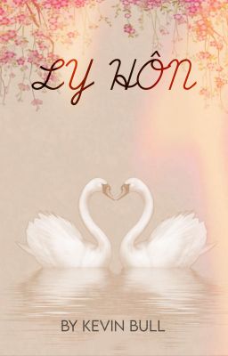 LY HÔN 《LENAMIU》 [END]