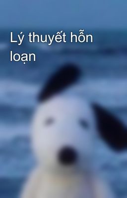 Lý thuyết hỗn loạn  