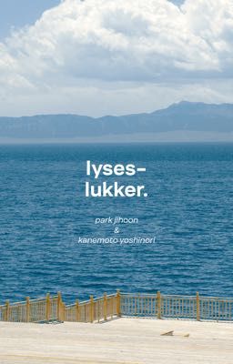lyseslukker ⊹ ࣪ ˖ hoonyoshi