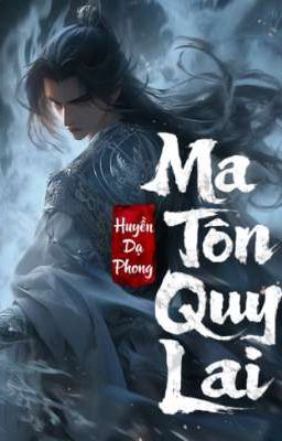 Ma Tôn Quy Lai
