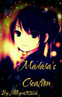 Madara's Creation