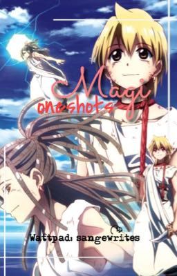 Magi Oneshots
