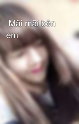 Mãi mãi bên em