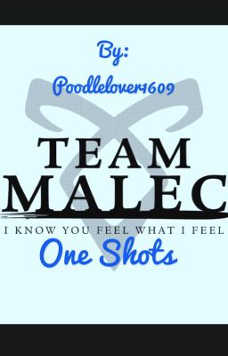 Malec One Shots