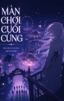 Màn chơi cuối cùng