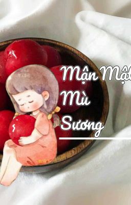 Mận Mật Mù Sương 