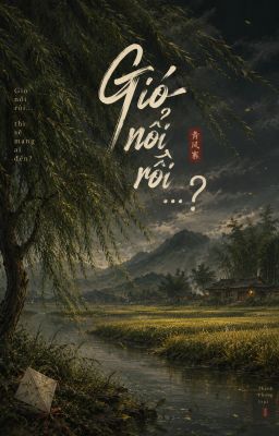 [ MARHOON ]  _ Gió nổi rồi...?