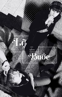 [MarHoon] Lỡ Bước