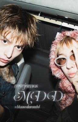 marjames • MDD