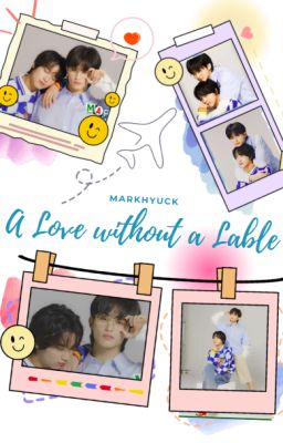 [Markhyuck | Reallife] A Love without a Label