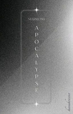 MARSEONG | Apocalypse