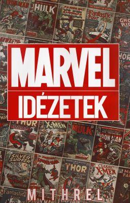 Marvel idézetek