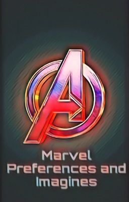 Marvel Preferences and Imagines