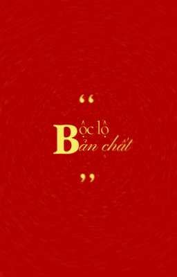 masonb [textfic] / bộc lộ bản chất 