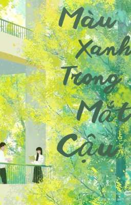 Màu xanh trong mắt cậu