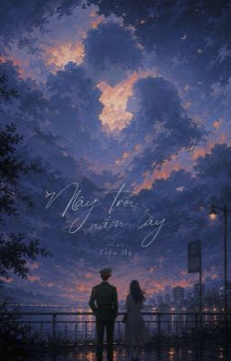 MÂY TRỜI NẮM LẤY