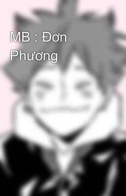MB : Đơn Phương