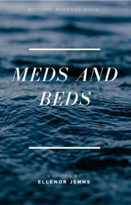 Meds and Beds