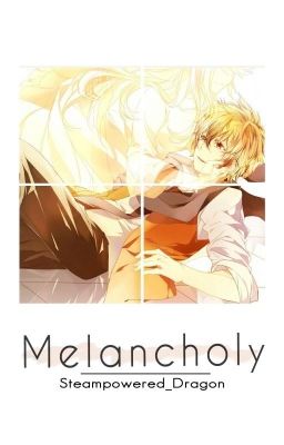 Melancholy
