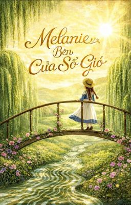 Melanie Bên Cửa Sổ Gió