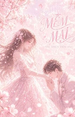 MỀM MẠI 