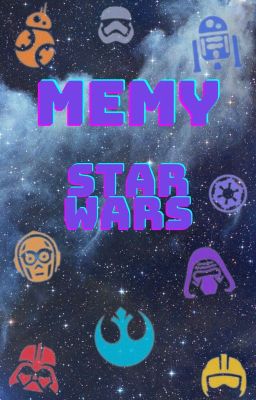 Memy ★ Star Wars ★