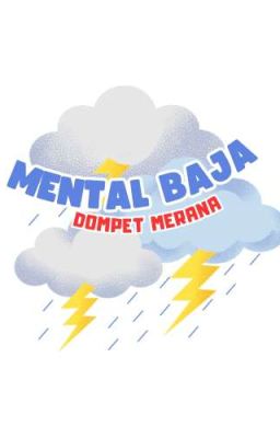 Mental Baja, Dompet Merana ⛈️