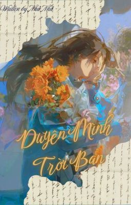 [MHA] - [Todoroki Shouto] - Duyên Mình Trời Ban