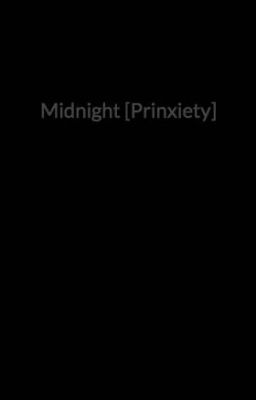 Midnight [Prinxiety]