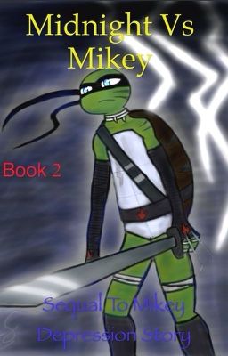 Midnight vs Mikey