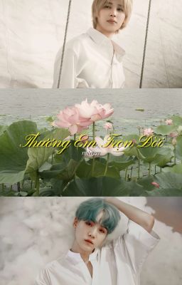 [Minga] Thương Em Trọn Đời 