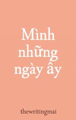 Mình những ngày ấy