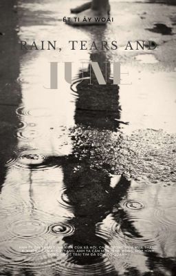 [MINSUNG] rain, tears and June