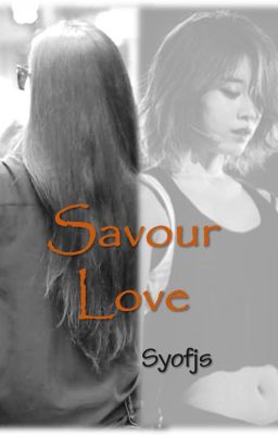 [MinYeon] Love Savour - Vị Tình |Syofjs||GL|