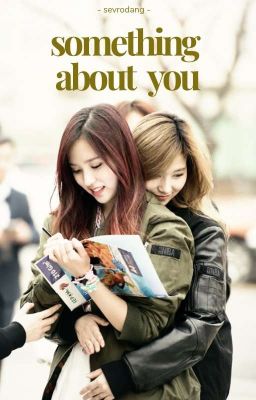 misana | something about you