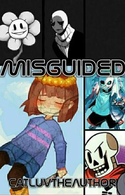 Misguided - An Undertale AU