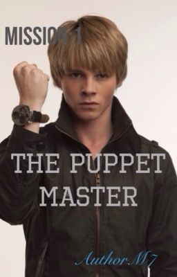Mission 1.  The Puppet Master