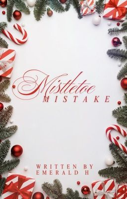 Mistletoe Mistake