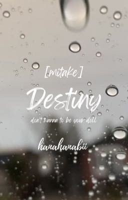 [mitake] Destiny