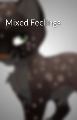 Mixed Feelings