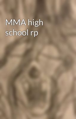 MMA high school rp