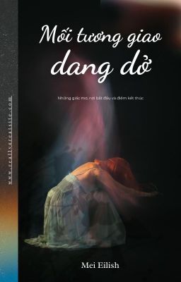 Mối tương giao dang dở - Hazeline